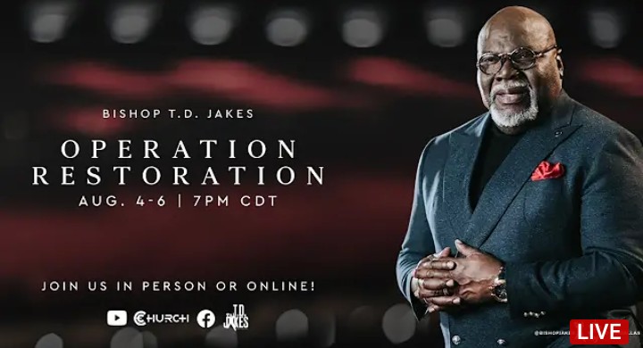 T D Jakes Operation Restoration Revival 5 August 2021 Day 1