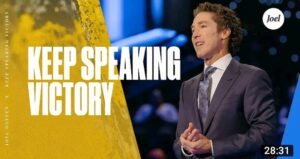 Keep Speaking| Joel Osteen Today Inspirational Message 18 October 2021 