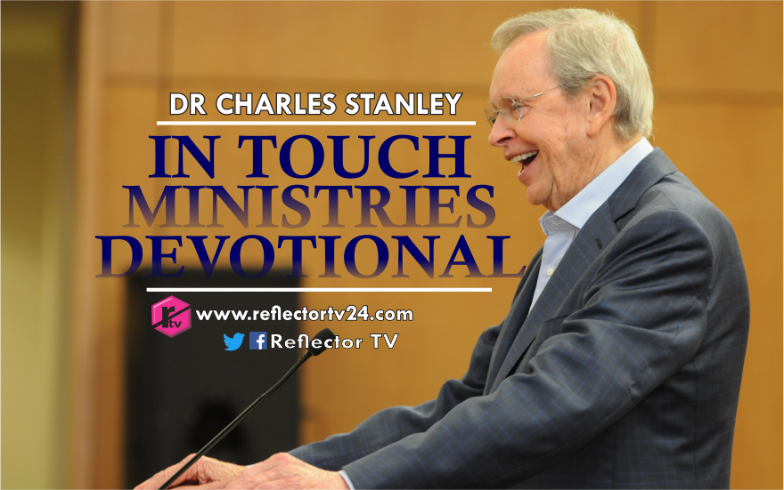 In Touch Ministries Devotional Today 24 September 2022 || Charles Stanley Titled Responding to Conflict