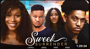 Nigerian Movie Today Wednesday 22 November 2023 Showing Sweet Surrender