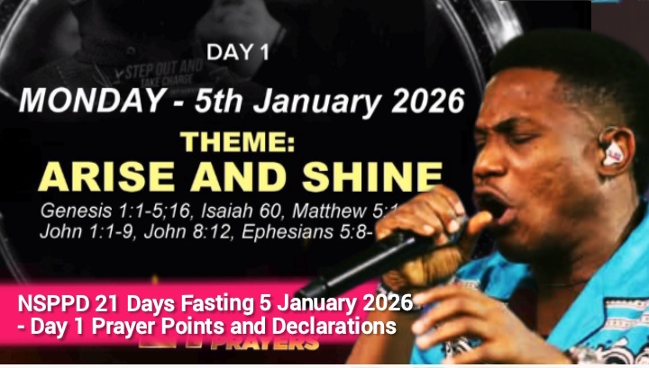 NSPPD 21 Days Fasting 5 January 2026 - Day 1 Prayer Points and Declarations 
