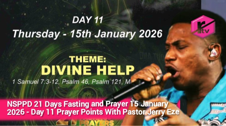 NSPPD 21 Days Fasting and Prayer 15 January 2026 - Day 11 Prayer Points With Pastor Jerry Eze NSPPD 21 Days Fasting and Prayer 15 January 2026 - Day 11 Prayer Points With Pastor Jerry Eze