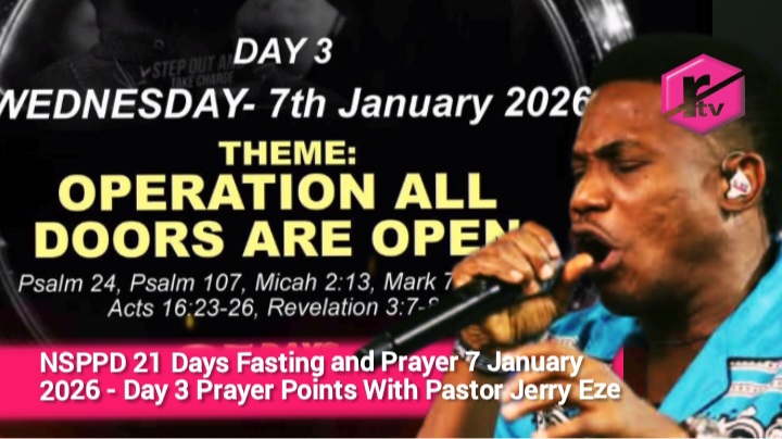 NSPPD 21 Days Fasting and Prayer 7 January 2026 - Day 3 Prayer Points With Pastor Jerry Eze