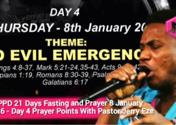 NSPPD 21 Days Fasting and Prayer 8 January 2026 – Day 4 Prayer Points With Pastor Jerry Eze