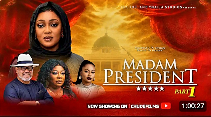 Madam President Spotlights Women, Power and Political Leadership in New Nollywood Series Madam President Spotlights Women, Power and Political Leadership in New Nollywood Series