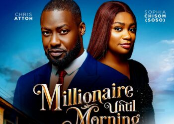 Sophia Chisom, Chris Attoh Lead Cast Of New Romantic Drama, ‘Millionaire Until Morning’