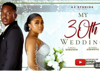 My 30th Wedding: Bimbo Ademoye, Timini Egbuson Star in New Romance Movie on YouTube My 30th Wedding: Bimbo Ademoye, Timini Egbuson Star in New Romance Movie on YouTube