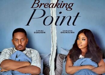 Breaking Point: Timini Egbuson, Sandra Okunzuwa Star in New Nigerian Movie Breaking Point: Timini Egbuson, Sandra Okunzuwa Star in New Nigerian Movie